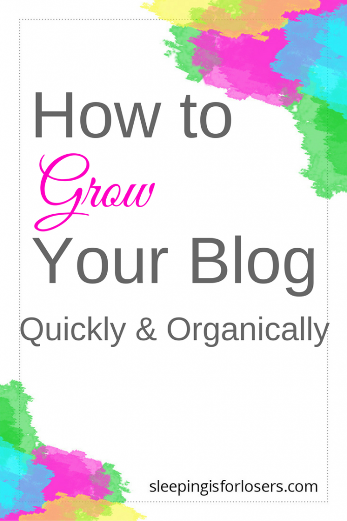 How to grow your blog quickly 