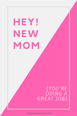 What to say to a new mom who is overwhelmed, scared, excited and everything in between. 