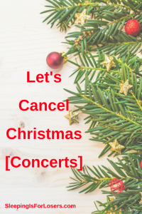 Christmas Concerts need to be cancelled - for the sake of everyone!